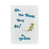 Oh The Places You'll Go!